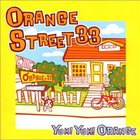 Yum! Yum! Orange - Orange Street 33