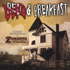 Zachariah & the Lobos Riders - Dead and Breakfast Soundtrack