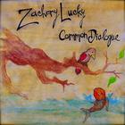 Zachary Lucky - Common Dialogue