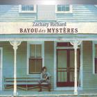 Zachary Richard - Bayou des Mystères