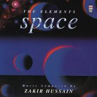Zakir Hussain - The Elements - Space