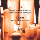 Zamir Chorale of Boston - Lights: Music for Chanukah