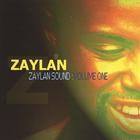 Zaylan - Zaylan Sound: Volume One