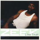 Zeek - Like That/ Single CD