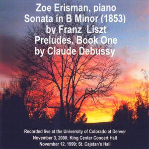 Zoe Erisman Liszt Sonata in B Minor & Debussy Preludes Bk 1