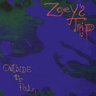 Zoey's Trip - Outside the Pale
