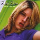 Zsa Zsa - The Next Best Thing