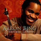 Aaron Bing - Christmas Dream