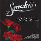 Smokie - With Love