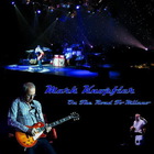 Mark Knopfler - Milano 2005 (Bootleg) CD1