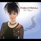Keiko Matsui - The Road…