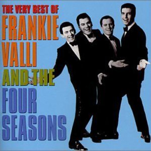 The Very Best Of Frankie Valli And The Four Seasons