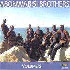 Abonwabisi Brothers Vol. 2