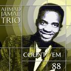 Ahmad Jamal Trio - Count 'em 88