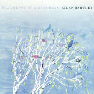 Fragements Of A Daydream