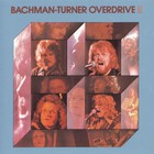 Bachman Turner Overdrive - Bachman Turner Overdrive II