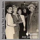 Bing Crosby & The Andrews Sisters - A Hundred And Sixty Acres