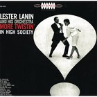 Lester Lanin & His Orchestra - More Twistin' In High Society