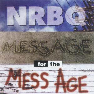 Message For The Mess Age