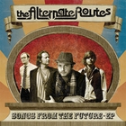 The Alternate Routes - Songs From The Future (EP)