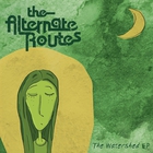 The Alternate Routes - The Watershed (EP)