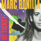 Marc Bonilla - EE Ticket