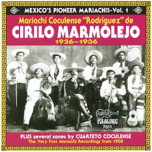 Mexico's Pioneer Mariachis, Vol.1