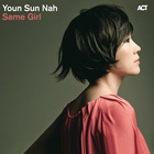 Youn Sun Nah - Same Girl