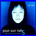 Youn Sun Nah - So I Am