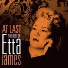 Etta James - At Last: The Best Of