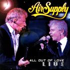 Air Supply - All Out Of Love: Live
