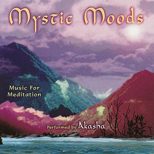 Mystic Moods: Music For Meditation