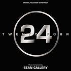 Sean Callery - 24: Original Television Soundtrack