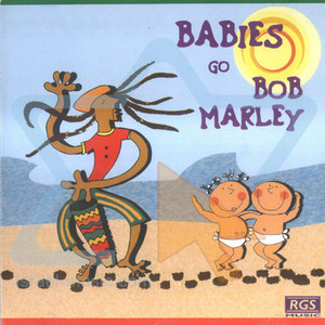 Babies Go Bob Marley