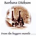 Barbara Dickson - From The Beggar's Mantle......Fringed With Gold (Vinyl)