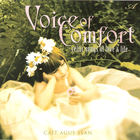 Voice Of Comfort: Celtic Songs Of Love & Life