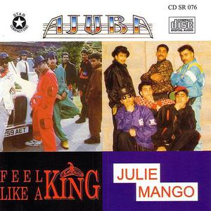 Julie Mango & Feel Like A King