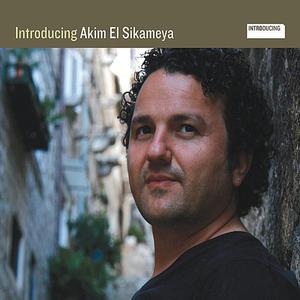 Introducing: Akim El Sikameya