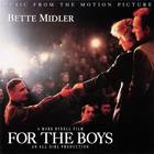 Bette Midler - For The Boys (Music From The Motion Picture)