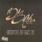Big Mike - Serious As Can Be