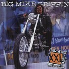 Big Mike Griffin - Livin' Large