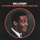 Bill Cosby - To Russell, My Brother, Whom I Slept With (Vinyl)