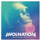 Awolnation - Back From Earth