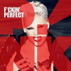 Pink - F**kin' Perfect (CDS)