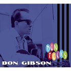 don gibson - Don Rocks