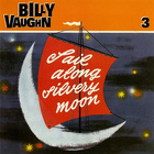 Billy Vaughn - Sail Along Silvery Moon CD3