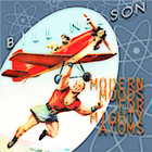 Bill Nelson - Modern Moods For Mighty Atoms