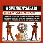 Billy Vaughn & His Orchestra - A Swingin' Safari