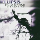 Ellipsis - From Beyond Thematics