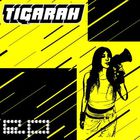 Tigarah - Tigarah (EP)